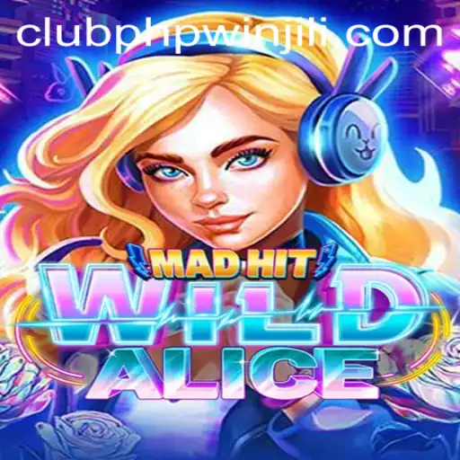 MadHitWildAlice: A Riveting New Adventure in the World of Gaming